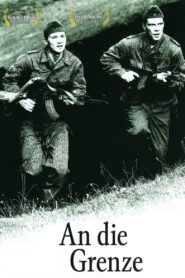An die Grenze 2007 on netflix