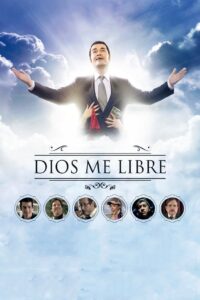 Dios me libre 2011 on netflix