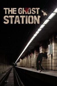 The Ghost Station 2023 on netflix