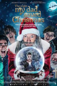 The Night My Dad Saved Christmas 2023 on netflix