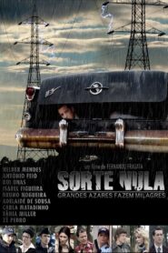 Sorte Nula 2004 on netflix