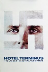 Hôtel Terminus: The Life and Times of Klaus Barbie 1988 on netflix