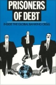 Prisoners of Debt: Inside the Global Banking Crisis 1983 on netflix