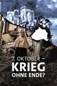 October 7 – War without End? 2024 on netflix