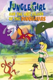 Jungle Girl and the Lost Island of Dinosaurs 2002 on netflix