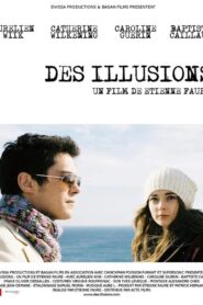 The Illusions 2009 on netflix