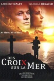 Des croix sur la mer 2001 on netflix
