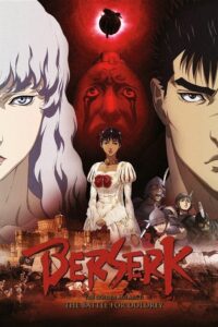 Berserk: The Golden Age Arc II – The Battle for Doldrey 2012 on netflix