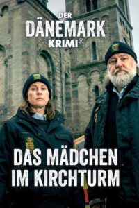 Der Dänemark-Krimi – Das Mädchen im Kirchturm 2024 on netflix