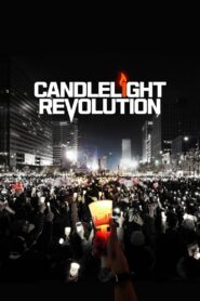 Candlelight Revolution 2022 on netflix