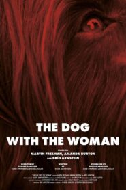 The Dog with the Woman 2017 on netflix