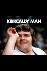 Kirkcaldy Man 2011 on netflix