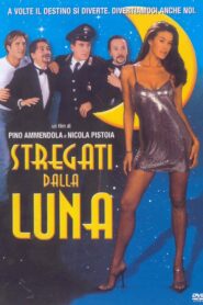 Stregati dalla luna 2001 on netflix