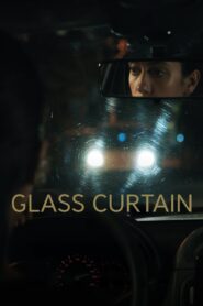 Glass Curtain 2023 on netflix