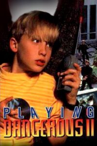 Playing Dangerous 2 1996 on netflix