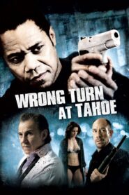 Wrong Turn at Tahoe 2009 on netflix