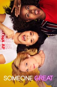 Someone Great 2019 on netflix