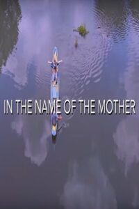 In the Name of The Mother 2020 on netflix