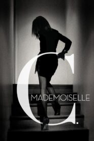 Mademoiselle C 2013 on netflix