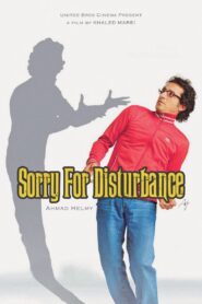 Sorry For Disturbance 2008 on netflix