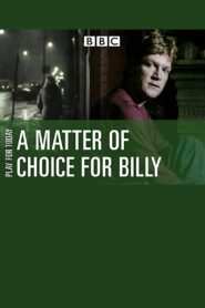 A Matter of Choice for Billy 1983 on netflix