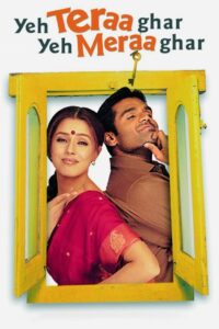 Yeh Teraa Ghar Yeh Meraa Ghar 2001 on netflix