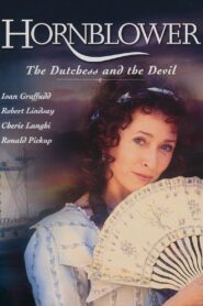 Hornblower: The Duchess and the Devil 1999 on netflix