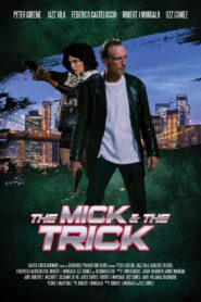 The Mick and the Trick 2024 on netflix