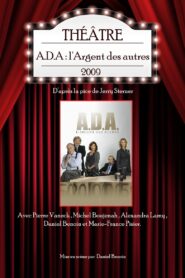 A.D.A. : L’argent des autres 2009 on netflix