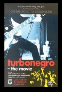 Turbonegro: The Movie 1999 on netflix