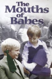 The Mouths of Babes 1980 on netflix