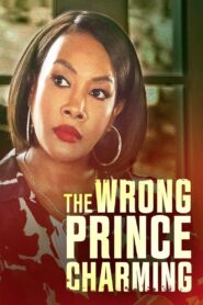 The Wrong Prince Charming 2021 on netflix