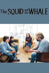 The Squid and the Whale 2005 on netflix