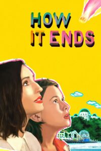 How It Ends 2021 on netflix
