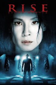 Rise: Blood Hunter 2007 on netflix