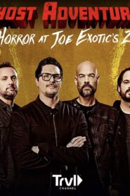 Ghost Adventures: Horror at Joe Exotic Zoo 2020 on netflix
