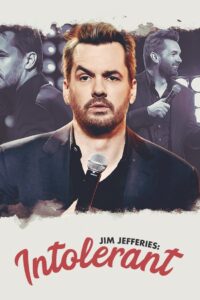 Jim Jefferies: Intolerant 2020 on netflix
