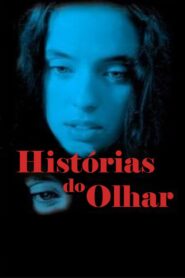 Histórias do Olhar 2003 on netflix