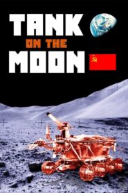 Tank on the Moon 2007 on netflix
