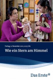 Wie ein Stern am Himmel 2010 on netflix