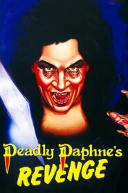 Deadly Daphne’s Revenge 1987 on netflix