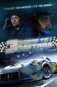 3 Weeks to Daytona 2011 on netflix