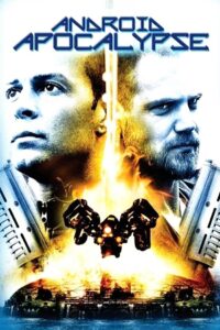 Android Apocalypse 2006 on netflix