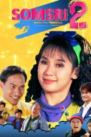 Somsri 2 1993 on netflix