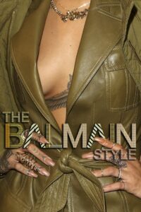 The Balmain Style 2014 on netflix