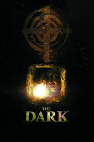 The Dark 2005 on netflix