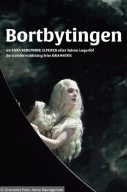 Bortbytingen 2019 on netflix