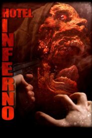 Hotel Inferno 2013 on netflix