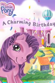 My Little Pony: A Charming Birthday 2003 on netflix