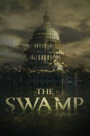 The Swamp 2020 on netflix